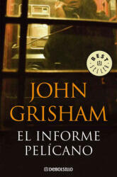 INFORME PELICANO - John Grisham (2008)