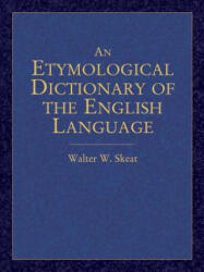 An Etymological Dictionary of the English Language (2005)