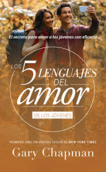Cinco Lenguajes del Amor Jovenes REV the 5 Love Languages Teens REV: El Secreto Para Amar a Los Jovenes Con Eficacia (ISBN: 9780789923868)
