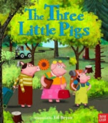 Fairy Tales: The Three Little Pigs (ISBN: 9780857630452)