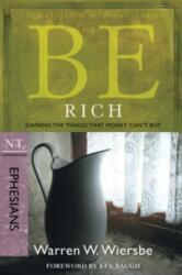 Be Rich - Ephesians (ISBN: 9781434767325)