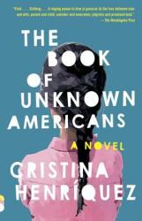 The Book of Unknown Americans (ISBN: 9780345806406)