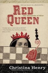 Red Queen - Christina Henry (ISBN: 9780425266809)