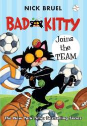 Bad Kitty Joins the Team (ISBN: 9781250762702)