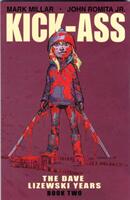 Kick-Ass: The Dave Lizewski Years Book Two (ISBN: 9781534307209)