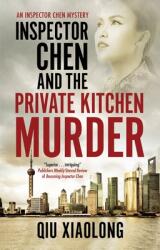 Inspector Chen and the Private Kitchen Murder (ISBN: 9780727850713)