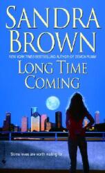 Long Time Coming (ISBN: 9780553589351)