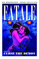Fatale Volume 5: Curse the Demon (ISBN: 9781632150073)
