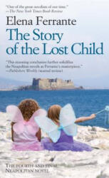 The Story of the Lost Child - Elena Ferrante (ISBN: 9781594139963)