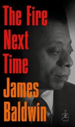 Fire Next Time (ISBN: 9780679601517)