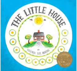 Little House Board Book - Virginia Lee Burton (ISBN: 9780547131047)