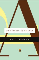 The Music of Chance - Paul Auster (ISBN: 9780140154078)