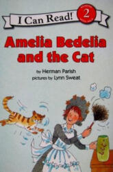 Amelia Bedelia and the Cat - Herman Parish, Lynn Sweat (ISBN: 9780060843519)
