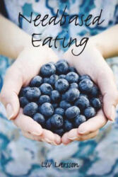 Needbased Eating - LIV Larsson (ISBN: 9789187489341)