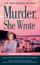 Murder, She Wrote: Debonair In Death - Jessica Fletcher, Terrie Farley Moran (ISBN: 9780593333648)