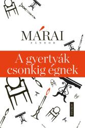 A gyertyák csonkig égnek (ISBN: 9789632275611)