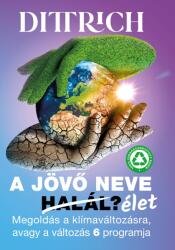 A jövő neve élet (ISBN: 9786150130866)