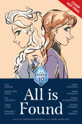 Frozen: All Is Found - Disney Books (ISBN: 9781368092487)