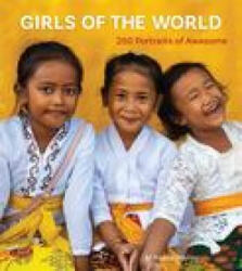 Girls of the World: Portraits of Awesome - NOROC MIHAELA (ISBN: 9781524880521)