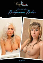 Fantasy Sirens Glamour Girls: Bathroom Babes - Ace Falcon (ISBN: 9781508842873)
