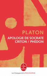 Apologie de Socrate- Criton- Phedon - Platón (ISBN: 9782253061342)