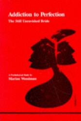Addiction to Perfection (ISBN: 9780919123113)