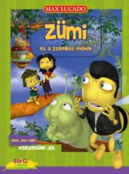 Max Lucado: Zümi és a zsémbes méhek - Arról, hogy miért viselkedjünk jól (2020)
