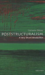 Poststructuralism: A Very Short Introduction - Catherine Belsey (ISBN: 9780192801807)