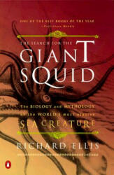 The Search for the Giant Squid - Richard Ellis (ISBN: 9780140286762)
