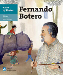A Sea of Stories: Fernando Botero - Sonia Moll Gamboa, Renata Srpcanska, Sarah Marshall (ISBN: 9788499794778)