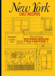 New York Cult Recipes (ISBN: 9781922616975)