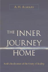 Inner Journey Home - A H Almaas (ISBN: 9781590301098)