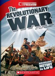Cornerstones of Freedom: Revolutionary War (ISBN: 9780531265642)