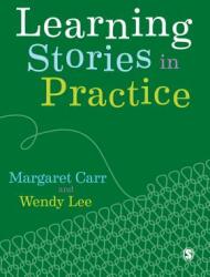 Learning Stories in Practice (ISBN: 9781526423757)