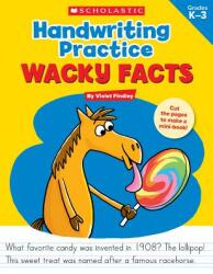 Handwriting Practice: Wacky Facts: Grades K-3 (ISBN: 9781338030617)