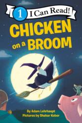 Chicken on a Broom (ISBN: 9780062364210)