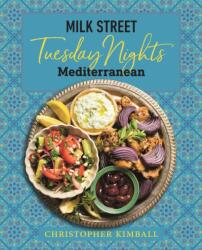 Milk Street: Tuesday Nights Mediterranean (ISBN: 9780316705998)
