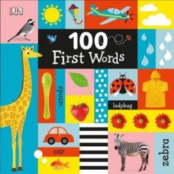 100 First Words - DK (ISBN: 9781465457004)