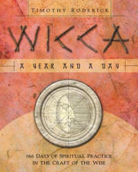 Timothy Roderick - Wicca - Timothy Roderick (ISBN: 9780738706214)