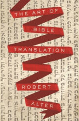 Art of Bible Translation (ISBN: 9780691209142)
