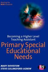 Becoming a Higher Level Teaching Assistant: Primary Special Educational Needs (ISBN: 9781844450527)