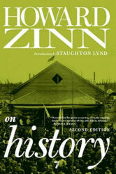 Howard Zinn On History - Howard Zinn (ISBN: 9781609801328)