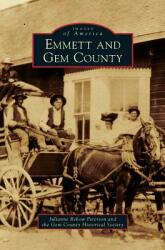 Emmett and Gem County (ISBN: 9781531677008)