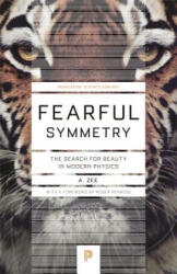 Fearful Symmetry - Anthony Zee (ISBN: 9780691173269)