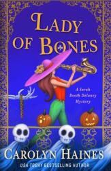 Lady of Bones: A Sarah Booth Delaney Mystery (ISBN: 9781250833723)