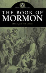 The Book of Mormon: The Original 1830 Edition (2005)