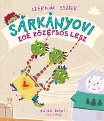 Sárkányovi - Zoé középsős lesz (ISBN: 9789634105695)