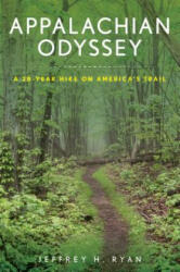 Appalachian Odyssey - Jeffrey H. Ryan (ISBN: 9781608935789)