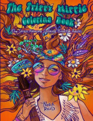 Trippy Hippie Coloring Book - The Stress Relieving Coloring Book For Adults - NORA REID (ISBN: 9781925992878)