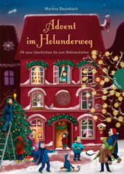 Holunderweg: Advent im Holunderweg - Martina Baumbach, Verena Körting (ISBN: 9783522304962)